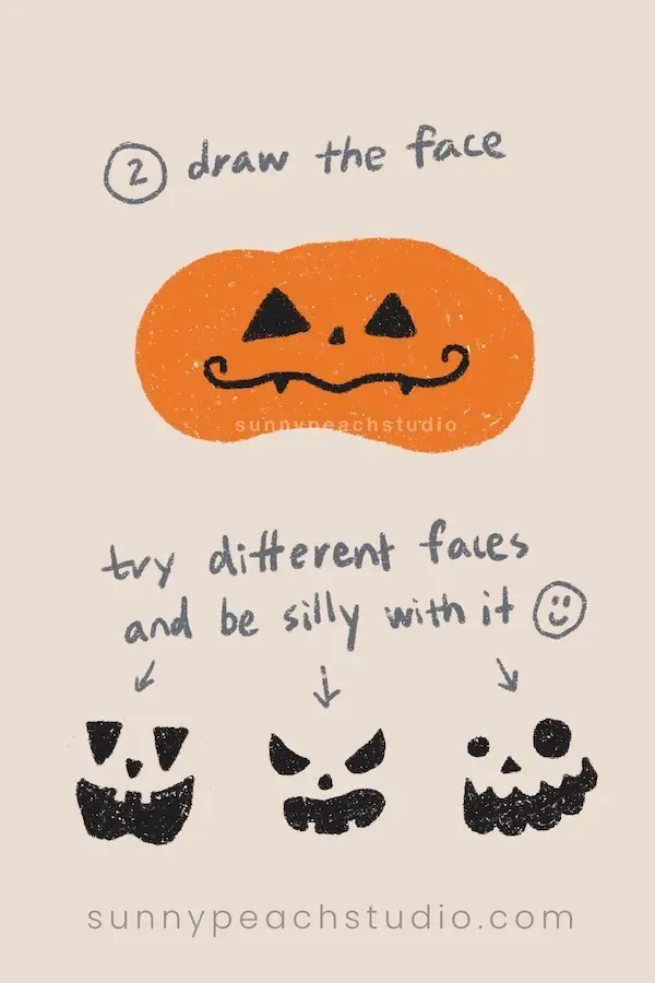 Step 2 of drawing a cute pumpkin face with playful eyes and a silly mouth